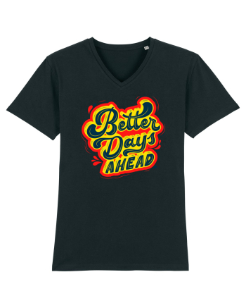 Better Days Ahead Black