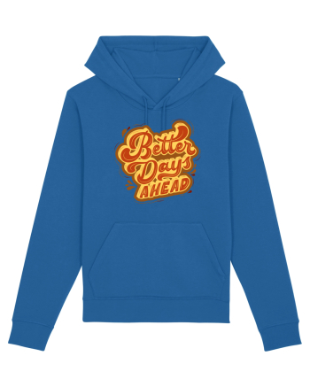 Better Days Ahead Royal Blue