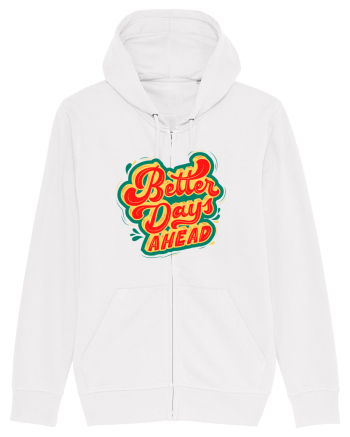 Better Days Ahead White