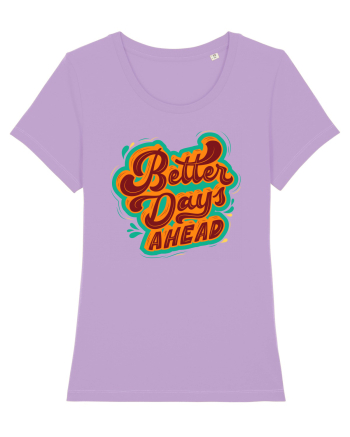 Better Days Ahead Lavender Dawn