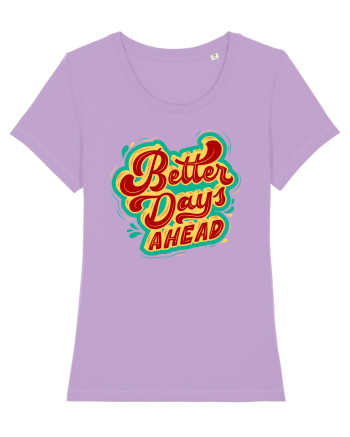 Better Days Ahead Lavender Dawn