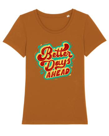 Better Days Ahead Roasted Orange