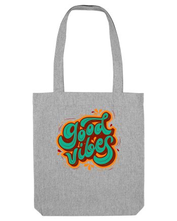 Good Vibes Heather Grey