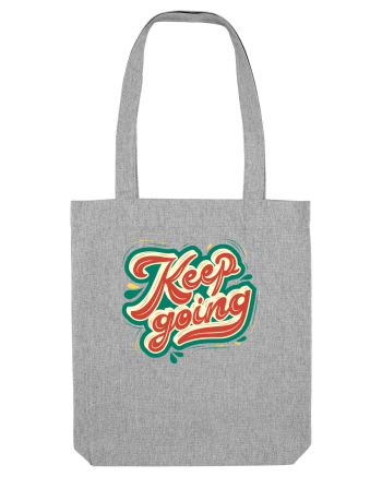 Keep Going Heather Grey