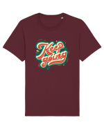 Keep Going Tricou mânecă scurtă Unisex Rocker