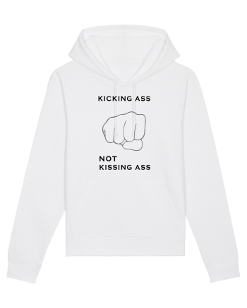 Kicking ass not kissing ass White