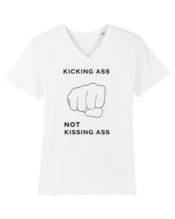 Kicking ass not kissing ass White