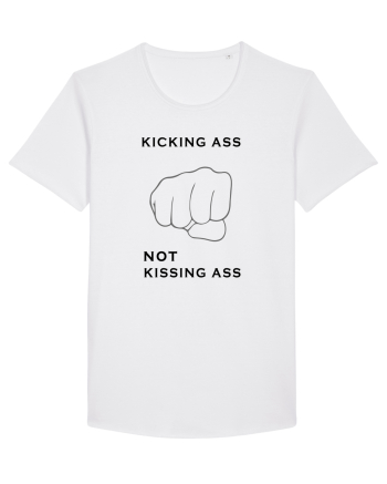 Kicking ass not kissing ass White