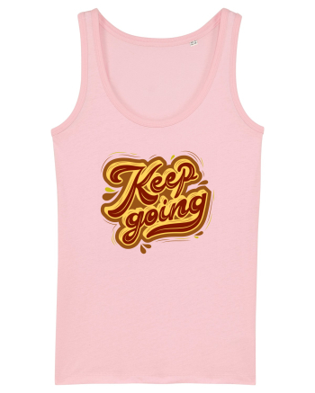 Keep Going Cotton Pink