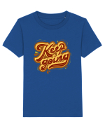Keep Going Tricou mânecă scurtă  Copii Mini Creator