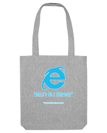 Internet Explorer - World No 1 Browser Heather Grey