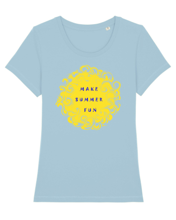 Make summer fun Sky Blue