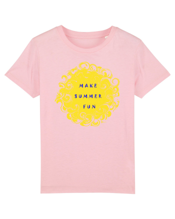 Make summer fun Cotton Pink