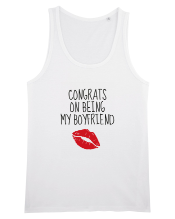 Congrats On Being My Boyfriend White