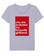 You Are Probably My Favourite Girlfriend Tricou mânecă scurtă guler larg fitted Damă Expresser