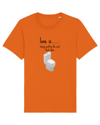 Love Is Always Putting The Seat Back Down Bright Orange