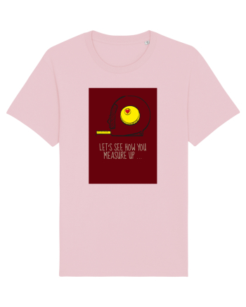 Let's See How You Measure Up Cotton Pink