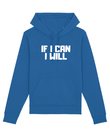 If I can I will Royal Blue