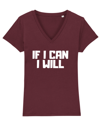 If I can I will Burgundy
