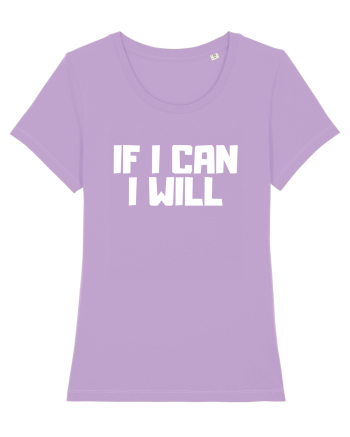If I can I will Lavender Dawn