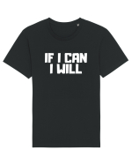 If I can I will Tricou mânecă scurtă Unisex Rocker