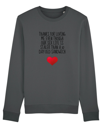 Thanks For Loving Me Anthracite