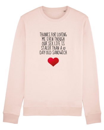 Thanks For Loving Me Candy Pink