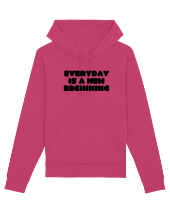Everyday is a new beginning Raspberry