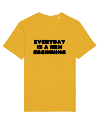 Everyday is a new beginning Spectra Yellow