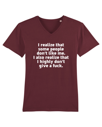 I realize that some people don't like me. Burgundy