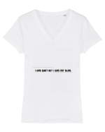 I was quiet but I was not blind. Tricou mânecă scurtă guler V Damă Evoker