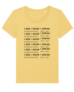 I SEE I HEAR I SPEAK Tricou mânecă scurtă guler larg fitted Damă Expresser