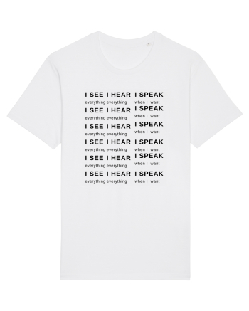 I SEE I HEAR I SPEAK White
