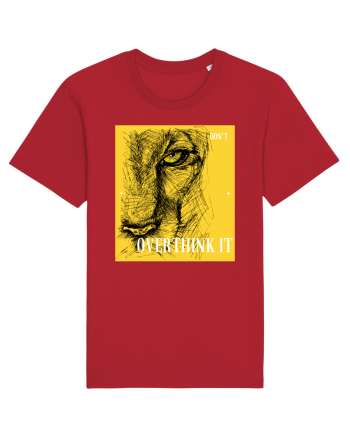 Don't overthink it Red