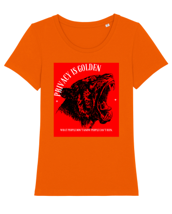 Privacy is golden Bright Orange