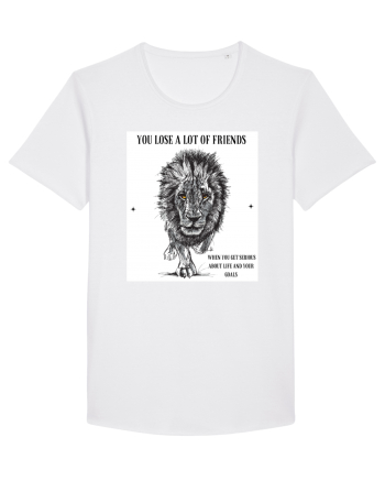 you lose a lot of friends  White