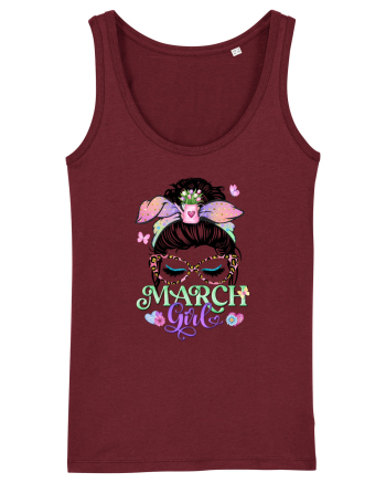 I am a March Girl - Spring Pesti Pisces Burgundy
