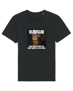 Vladislav (what is love?) Tricou mânecă scurtă Unisex Rocker
