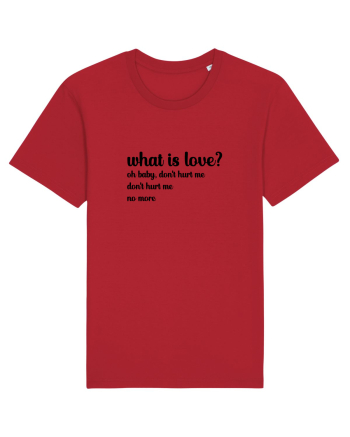 What is love? (negru) Red
