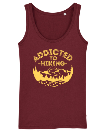 Addicted To Hiking Burgundy
