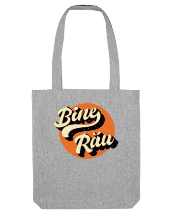 Bine rau Heather Grey