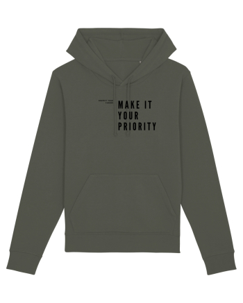 MAKE IT YOUR PRIORITY Khaki
