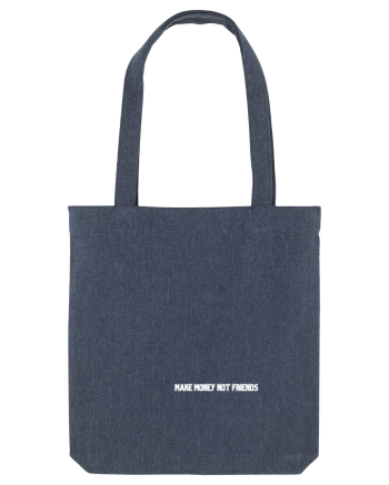 MAKE MONEY NOT FRIENDS Midnight Blue