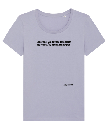 Just you and GOD Lavender