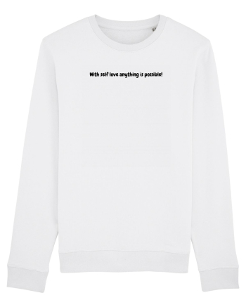 With self love anything is possible! White