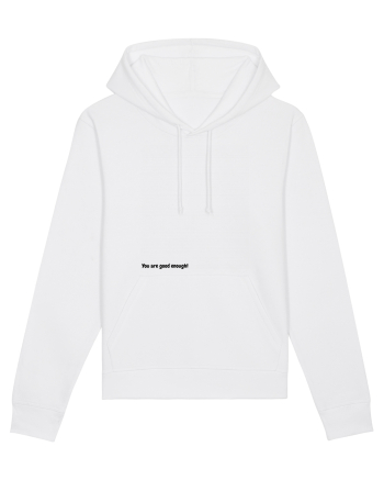 You are good enough! White