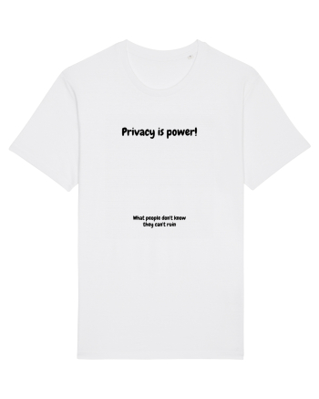 Privacy is power! White
