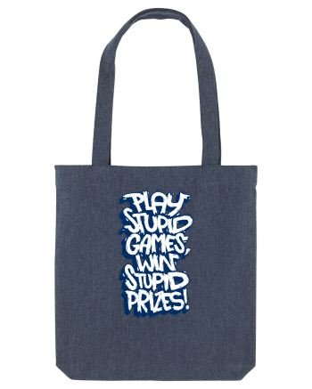 Play stupid games, win stupid prizes! Midnight Blue