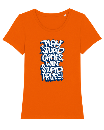 Play stupid games, win stupid prizes! Bright Orange