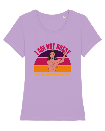 I Am Not Bossy I Am Aggressively  Lavender Dawn